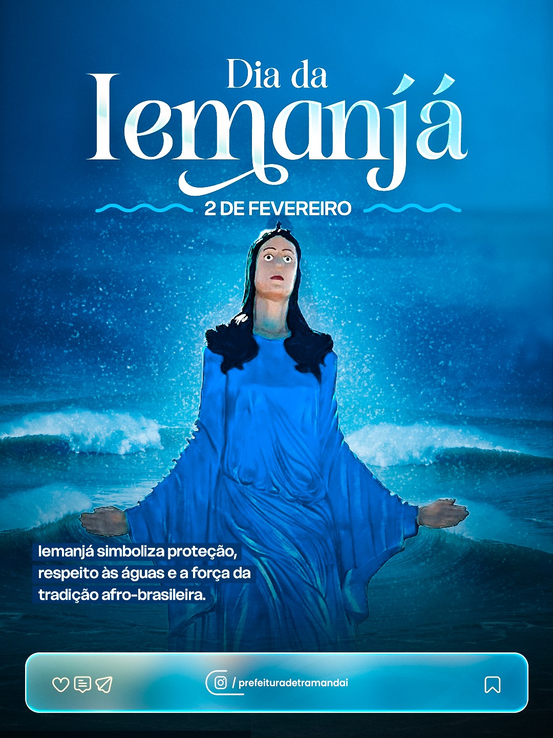 02 DE FEVEREIRO | DIA DE IEMANJÁ 