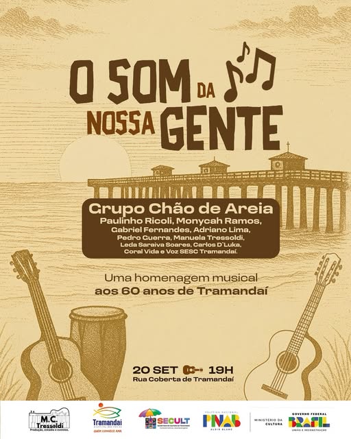 TRAMANDAÍ COMPLETA 60 ANOS COM MÚSICA E CULTURA!
