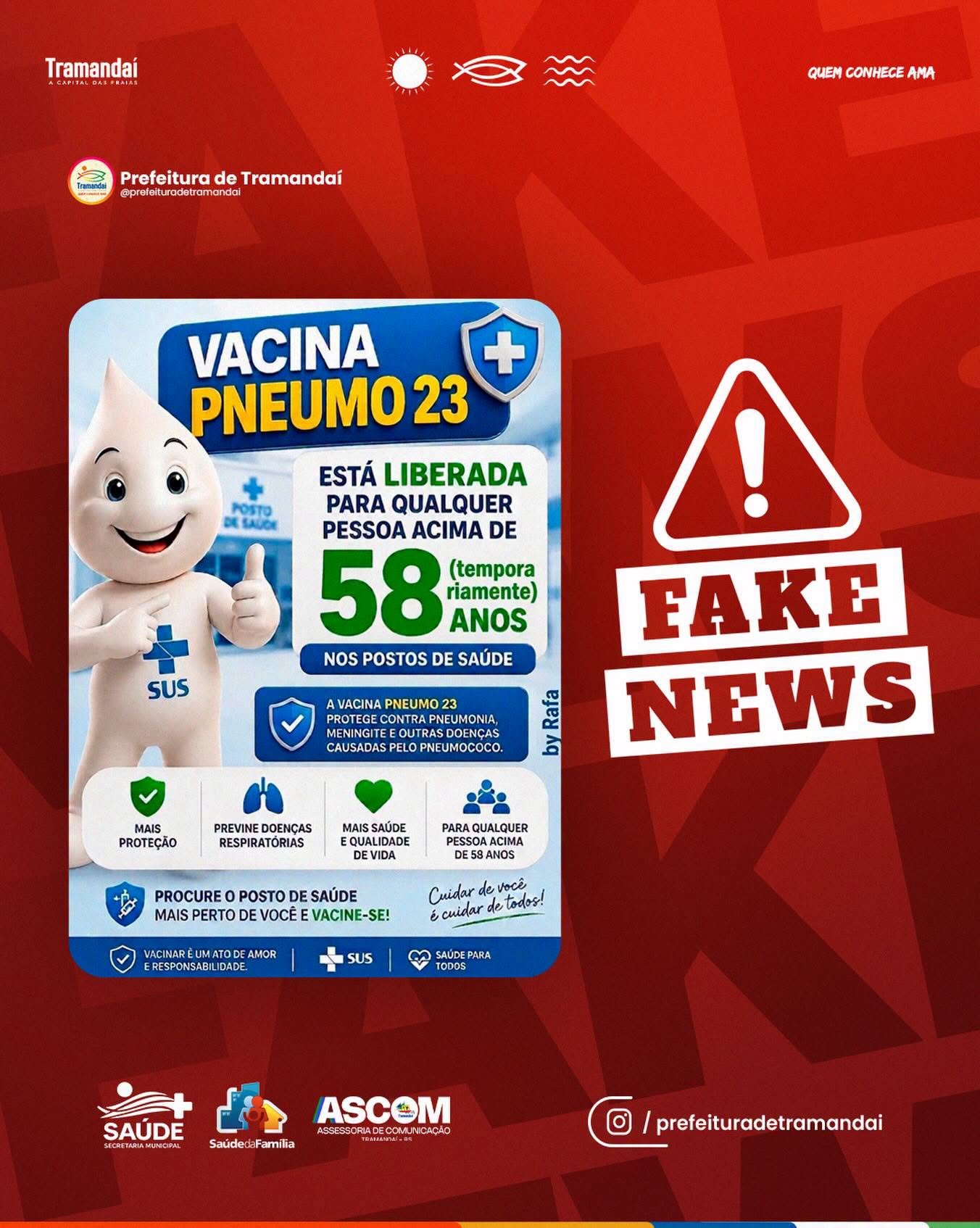 ATENÇÃO, TRAMANDAÍ! INFORMAÇÃO FALSA SOBRE A VACINA PNEUMO 23