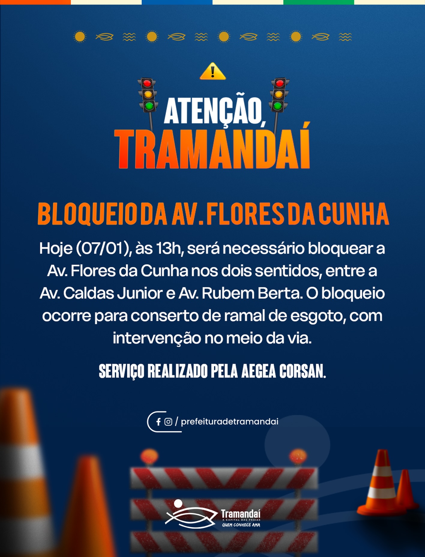 ATENÇÃO, MOTORISTAS! BLOQUEIO NA AV. FLORES DA CUNHA