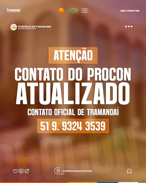 ATENÇÃO: Novo contato do Procon de Tramandaí