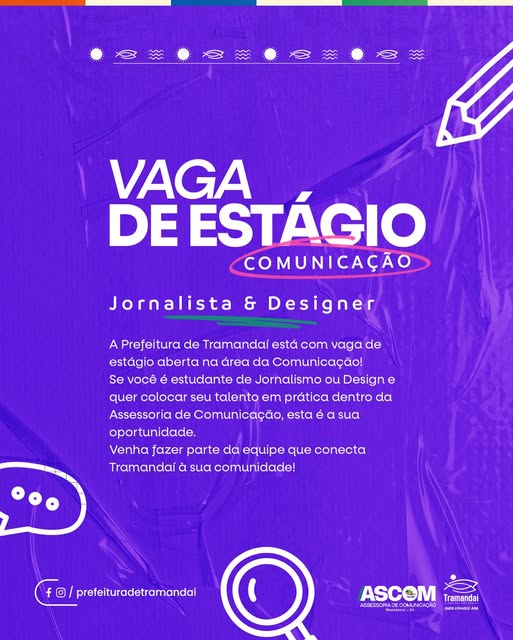 VAGA DE ESTÁGIO NA ASSESSORIA DE COMUNICAÇÃO DA PREFEITURA DE TRAMANDAÍ!