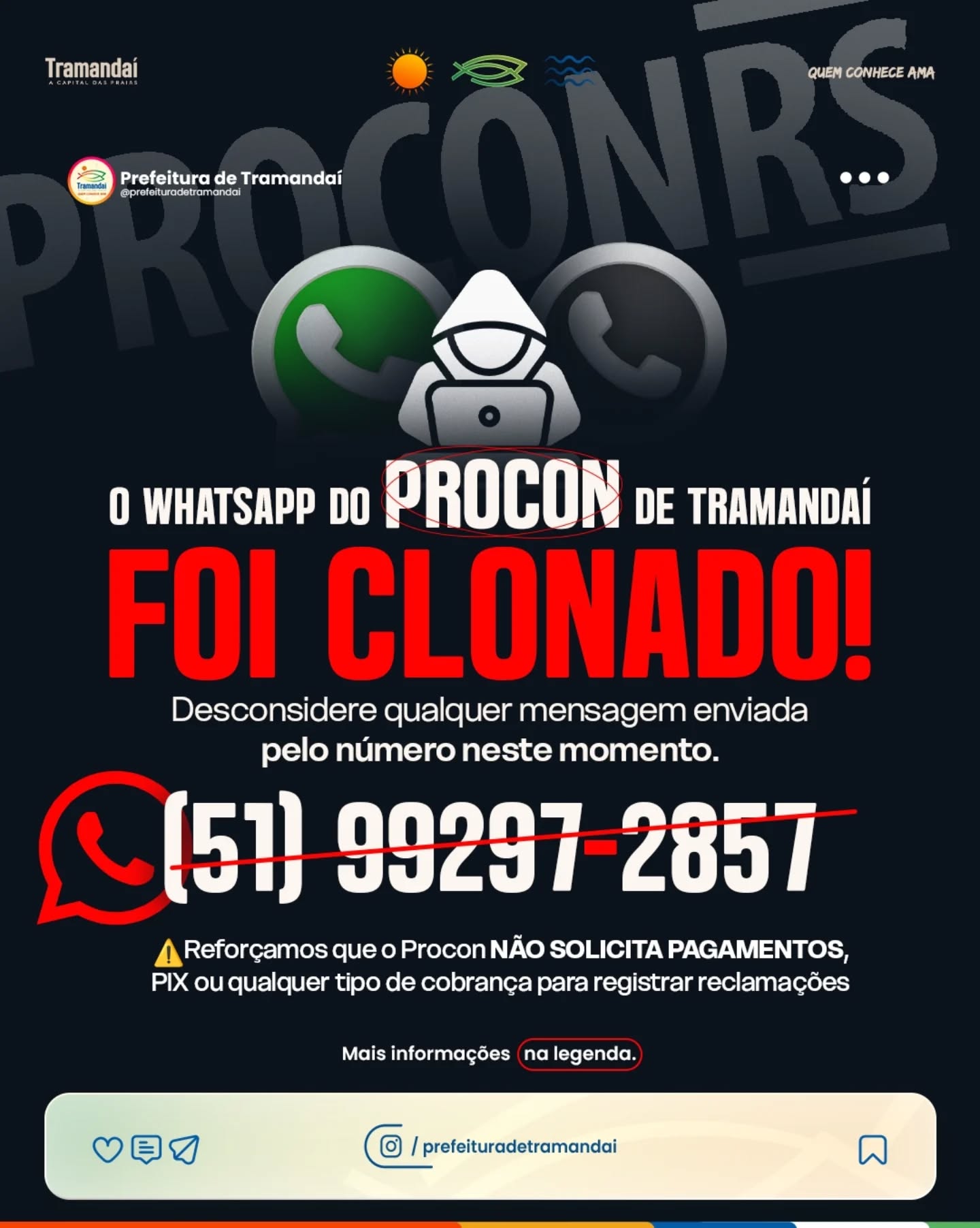 ATENÇÃO: WHATSAPP DO PROCON DE TRAMANDAÍ FOI CLONADO