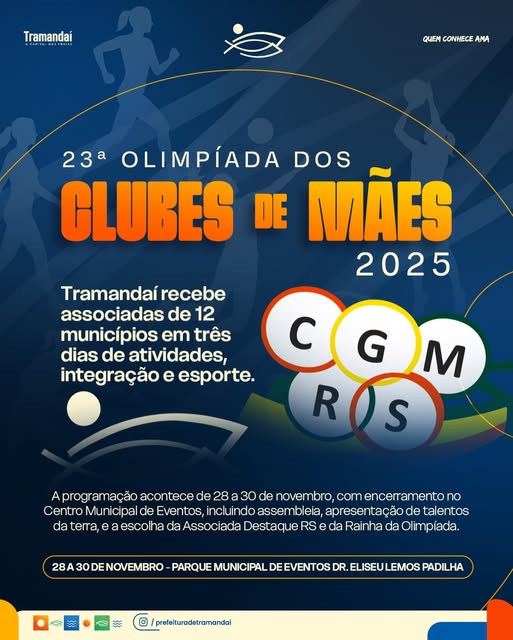 DE 28 A 30 DE NOVEMBRO, TRAMANDAÍ RECEBE A XXII OLIMPÍADA AMADORA DOS CLUBES DE MÃES