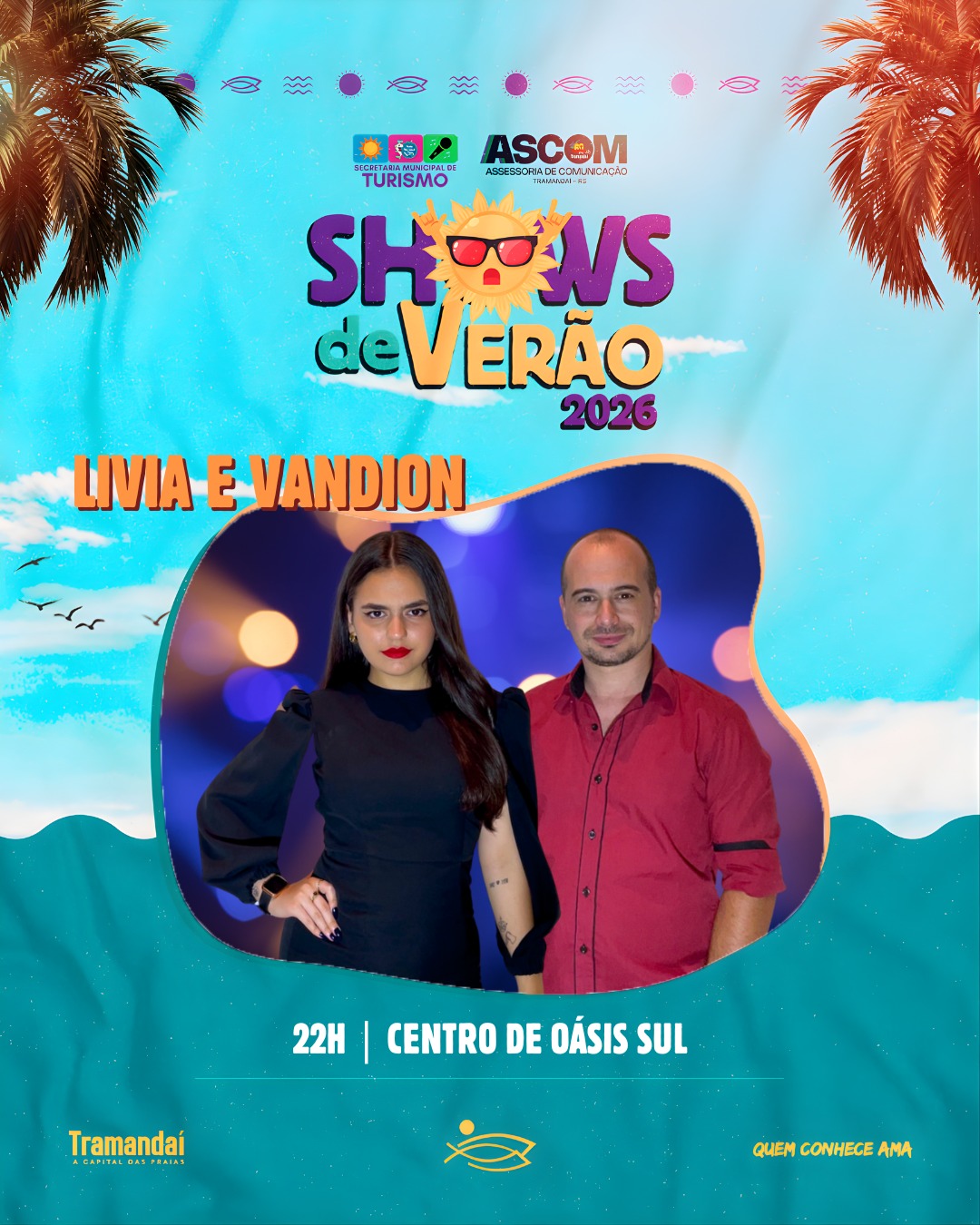 MAIS UM SÁBADO DE SHOWS DE VERÃO EM TRAMANDAÍ