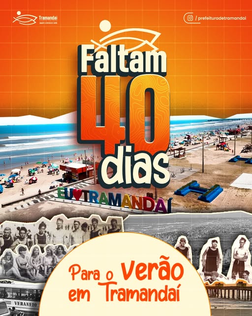 FALTAM 40 DIAS PARA O VERÃO! 