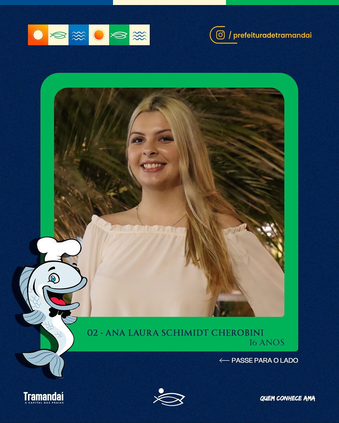 ELAS SÃO AS 17 CANDIDATAS QUE DISPUTAM O TÍTULO DE SOBERANAS DA 34ª FESTA NACIONAL DO PEIXE!