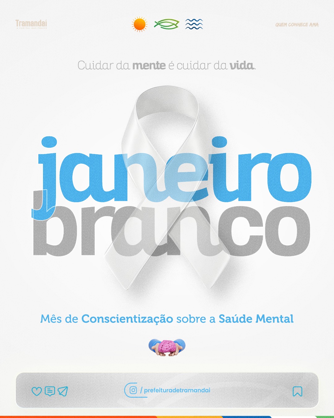 JANEIRO BRANCO: MÊS DE CONSCIENTIZAÇÃO SOBRE A SAÚDE MENTAL
