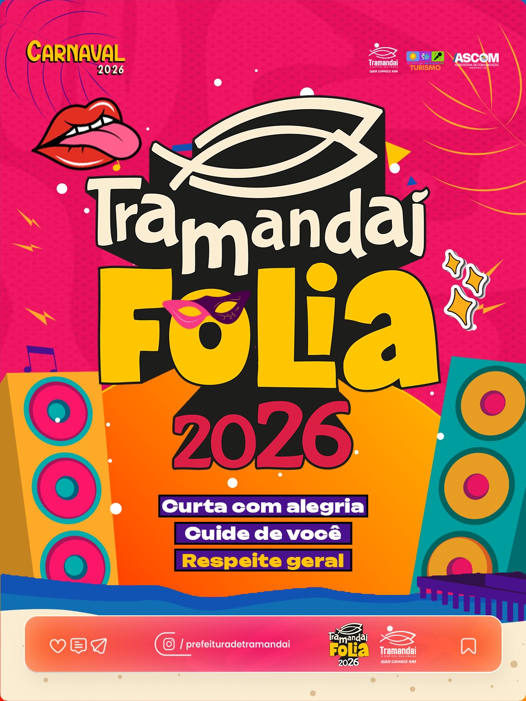 CARNAVAL É ALEGRIA, MAS CUIDADO E RESPONSABILIDADE TAMBÉM FAZEM PARTE DA FESTA! 