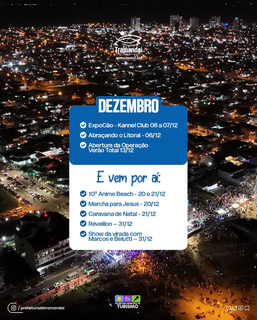 12 MESES DE EVENTOS, CULTURA E MOMENTOS HISTÓRICOS EM TRAMANDAÍ 