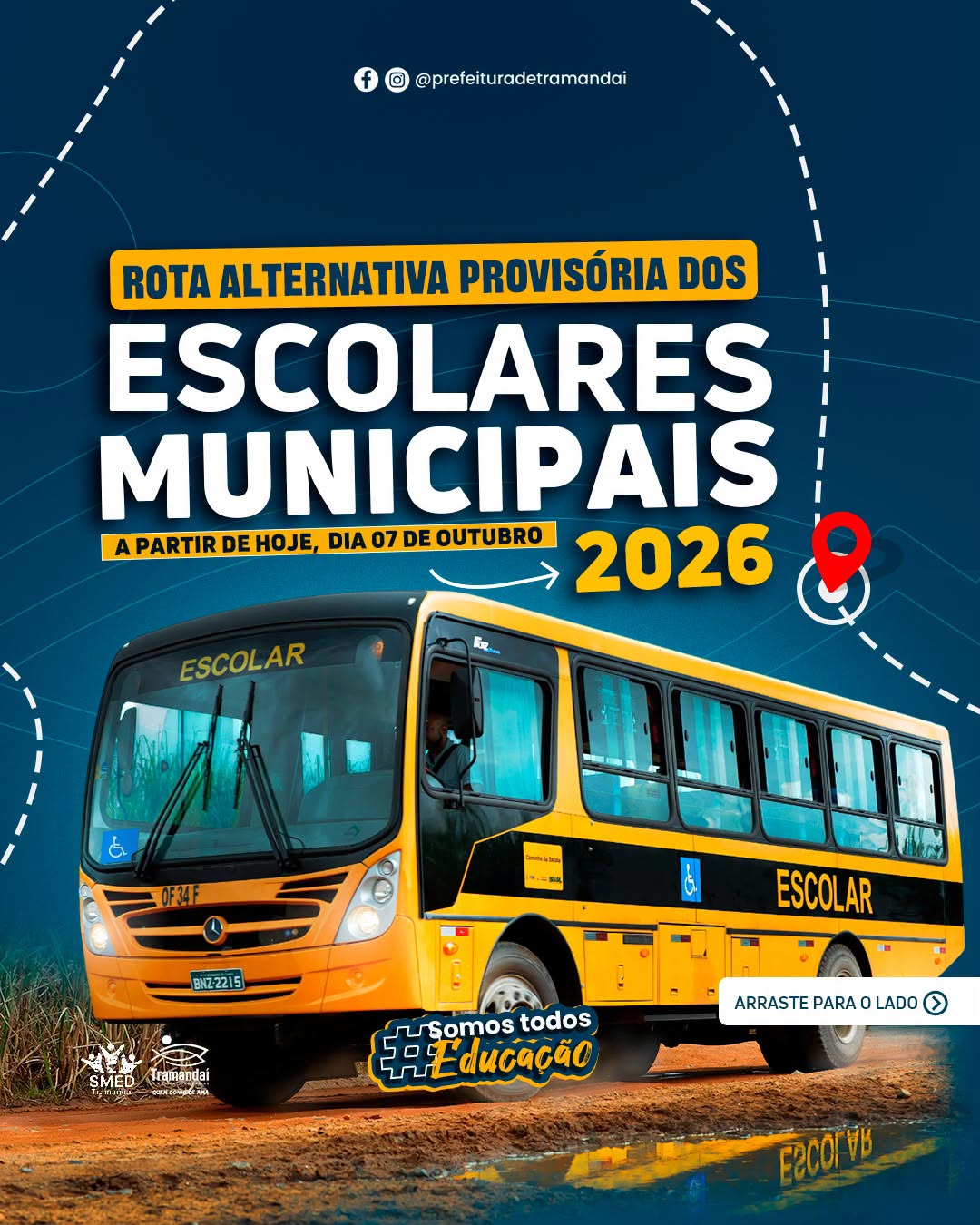 ATENÇÃO, FAMÍLIAS! ROTAS ALTERNATIVAS PROVISÓRIAS DO TRANSPORTE ESCOLAR