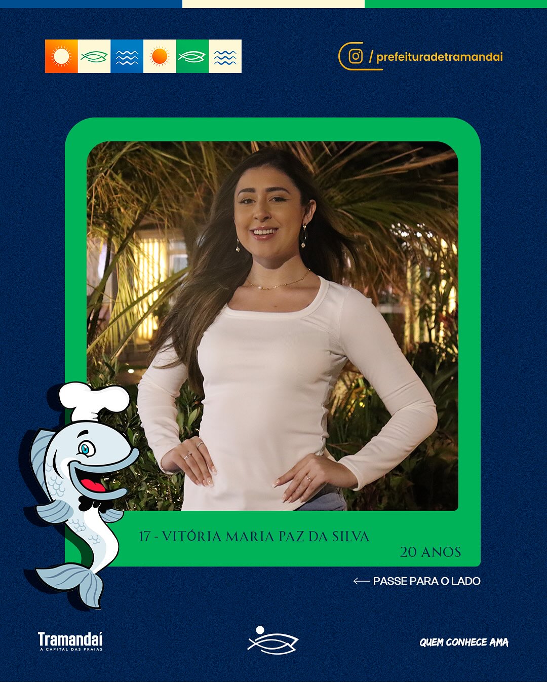 ELAS SÃO AS 17 CANDIDATAS QUE DISPUTAM O TÍTULO DE SOBERANAS DA 34ª FESTA NACIONAL DO PEIXE!
