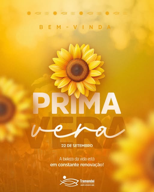  BEM-VINDA, PRIMAVERA!