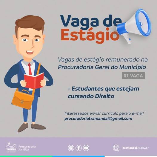 A Prefeitura de Tramandaí está selecionando Estudantes de Direito para atuarem na Procuradoria Municipal.