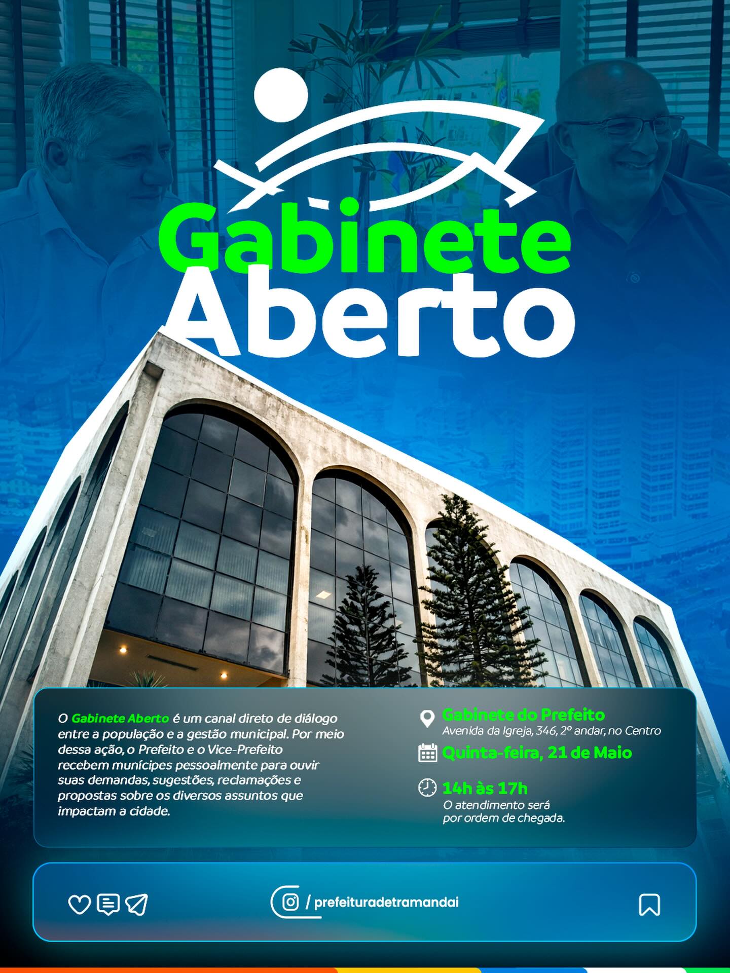 Na próxima quinta-feira, 21 de maio, a Prefeitura de Tramandaí realiza mais uma edição do Gabinete Aberto.