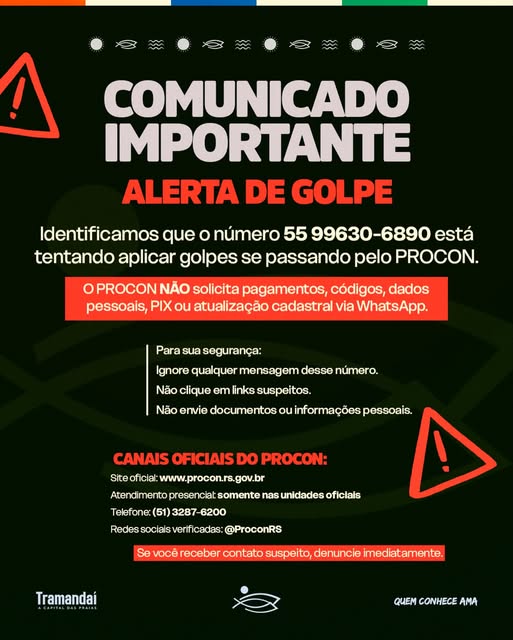 ALERTA IMPORTANTE! GOLPE SE PASSANDO PELO PROCON 