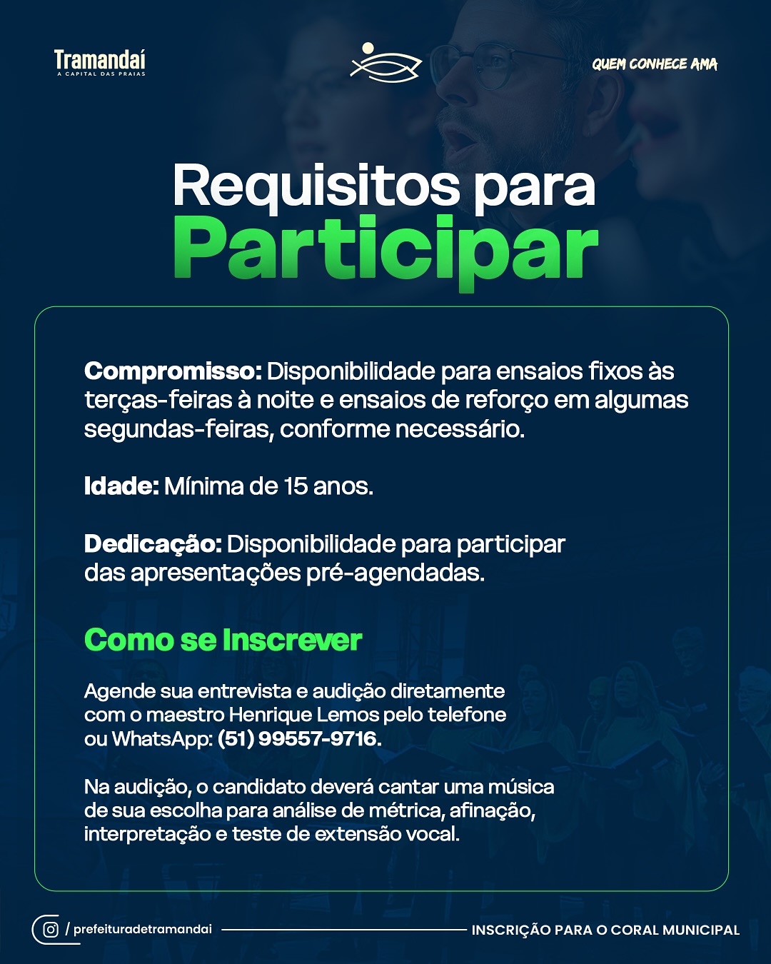 O CORAL MUNICIPAL DE TRAMANDAÍ ESTÁ COM VAGAS ABERTAS!