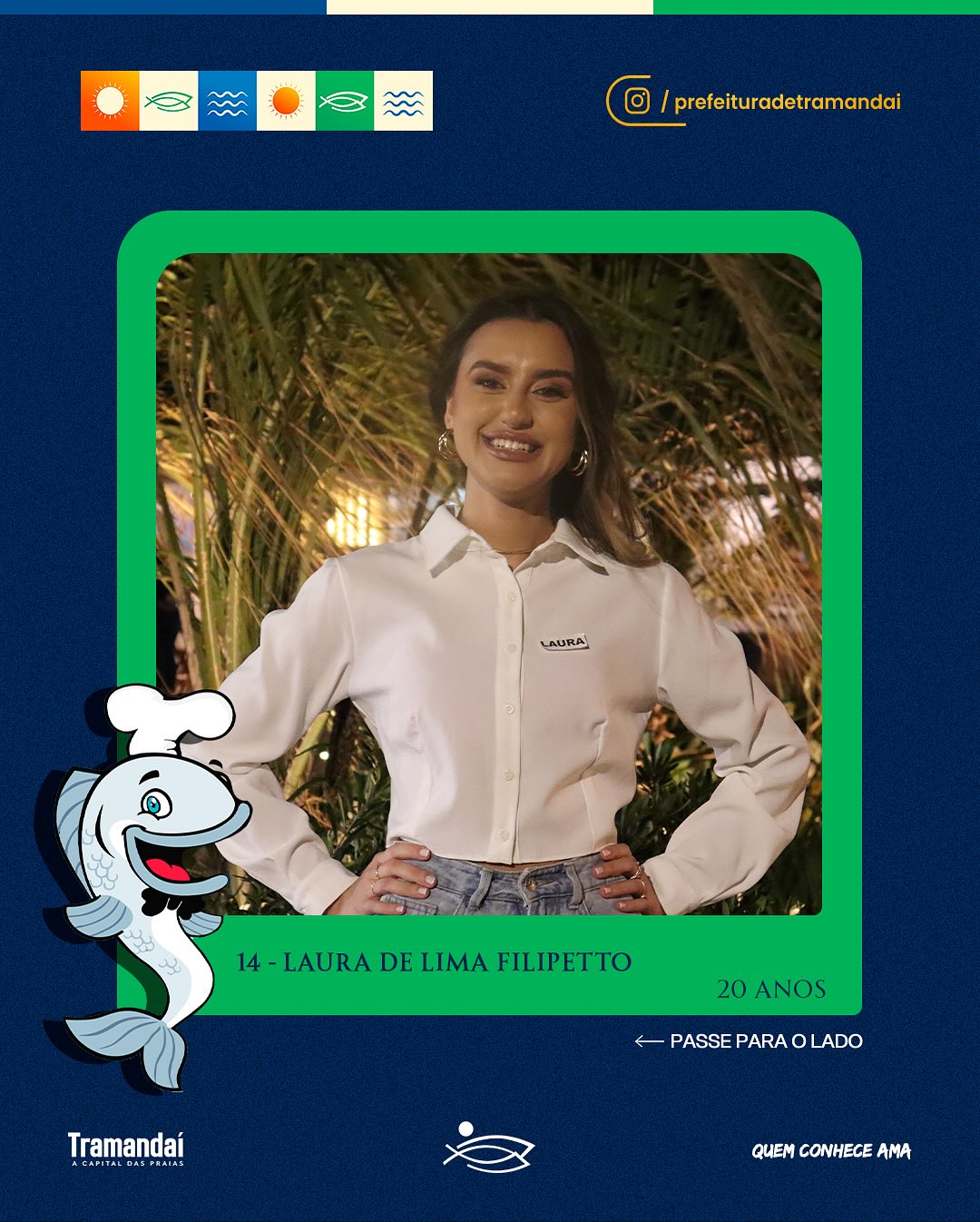ELAS SÃO AS 17 CANDIDATAS QUE DISPUTAM O TÍTULO DE SOBERANAS DA 34ª FESTA NACIONAL DO PEIXE!
