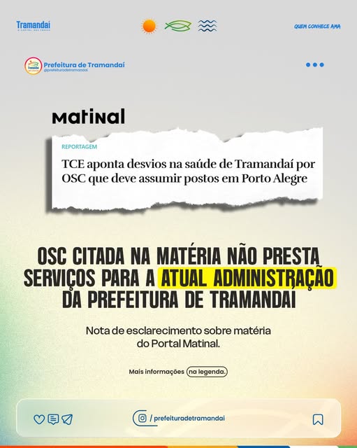 Diante de questionamentos recebidos sobre reportagem publicada nesta semana pelo Jornal Matinal envolvendo o Instituto de Apoio à Gestão Pública (IAG), a Prefeitura de Tramandaí esclarece que os fatos mencionados na matéria referem-se a contratos e ocorrências registradas entre os anos de 2018 e 2021, período que não corresponde à atual administração municipal.
