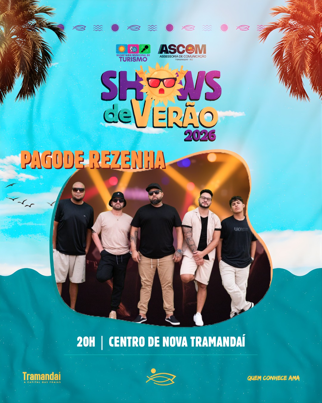 SHOWS DE VERÃO MOVIMENTAM TRAMANDAÍ NESTE SÁBADO (31/01)